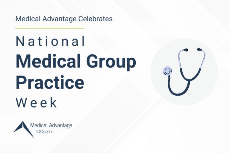 Celebrating National Medical Group Practice Week
